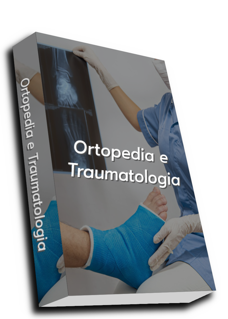 Ortopedia e Traumatologia